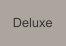 Deluxe