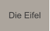 Die Eifel